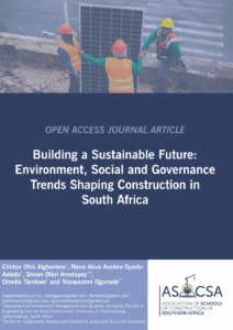ASOCSA 2025 Papers | Building a Sustainable Future: Environment, Social and Governance Trends Shaping Construction in South Africa