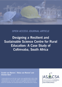 ASOCSA 2025 Papers | Designing a Resilient and Sustainable Science Centre for Rural Education: A Case Study of Cofimvaba, South Africa