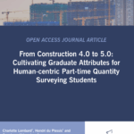 ASOCSA 2025 Papers | From Construction 4.0 to 5.0: Cultivating Graduate Attributes for Human-centric Part-time Quantity Surveying Students