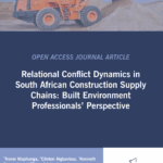 ASOCSA 2025 Papers | Relational Conflict Dynamics in South African Construction Supply Chains: Built Environment Professionals’ Perspective