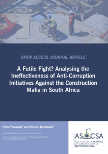 ASOCSA Papers | 2025 | A Futile Fight? Analysing the Ineffectiveness of Anti-Corruption Initiatives Against the Construction Mafia in South Africa