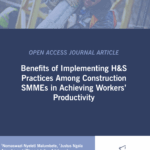 ASOCSA Papers | 2025 | Benefits of implementing H&S practices among construction SMMEs in achieving workers productivity