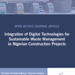ASOCSA Papers | 2025 | Integration of Digital Technologies for Sustainable Waste Management in Nigerian Construction Projects