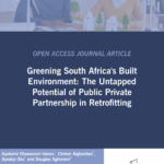 ASOCSA Papers | 2025 | Greening South Africa’s Built Environment: The Untapped Potential of Public Private Partnership in Retrofitting