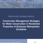 ASOCSA Papers | 2025 | Construction Management Strategies for Water Conservation in Residential Properties of Bulawayo Metropolitan Zimbabwe