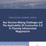 ASOCSA Papers | 2025 | Key Decision-Making Challenges and The Applicability Of Construction 5.0 In Planning Infrastructure Megaprojects
