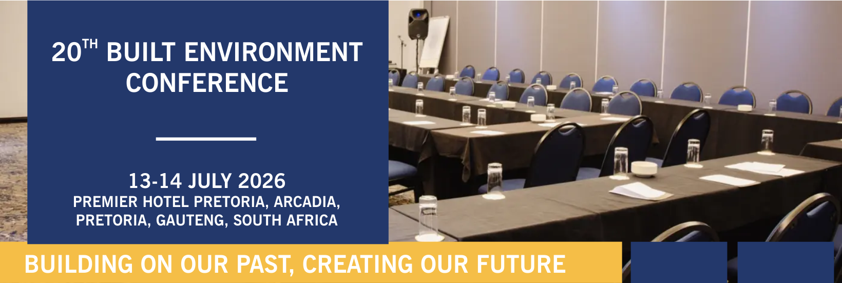 20th Built Environment Conference | July 2026 | Premier Hotel Pretoria